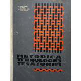 Mihai Frank - Metodica tehnologiei tesatoriei (editia 1968)