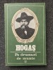 PE DRUMURI DE MUNTE - C. Hogas (editura Junimea)