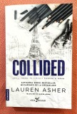 Collided. Editura Leda Bazar, 2025 - Lauren Asher