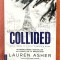Collided. Editura Leda Bazar, 2025 - Lauren Asher