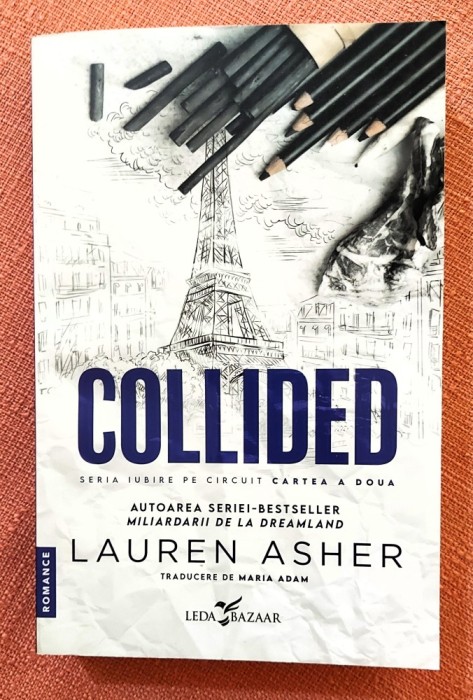 Collided. Editura Leda Bazar, 2025 - Lauren Asher