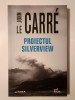 John Le Carre - Proiectul Silverview