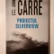 John Le Carre - Proiectul Silverview