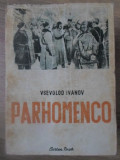 PARHOMENCO-VSEVOLOD IVANOV