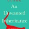 An Unwanted Inheritance