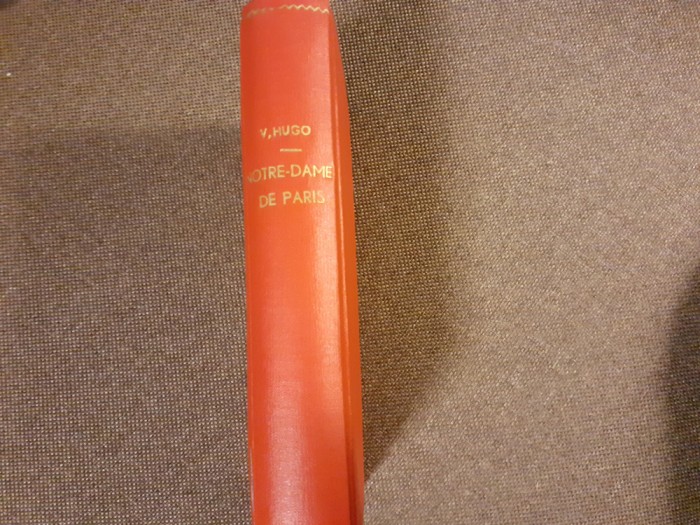 Victor Hugo - Notre-Dame de Paris 1966 LEGAT DE LUX