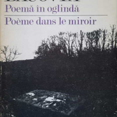 POEMA IN OGLINDA. POEME DANS LE MIROIR-GEORGE BACOVIA