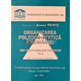 Organizarea politico-etatica a romaniei drept constitutional si institutii politice - 1999 - Genoveva Vrabie (X186)