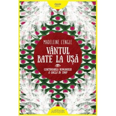 O bucla in timp vol 2 Vantul bate la usa - Madeleine l&#039;Enge