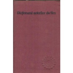 Dictionarul actorilor de film - Napoleon Toma Iancu
