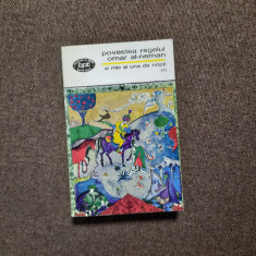 O mie si una de nopti - volumul 3- Povestea Regelui Omar Al Neman - BPT-1970