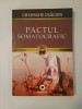 Gheorghe Crăciun - Pactul somatografic (ed. Ion Bogdan Lefter)
