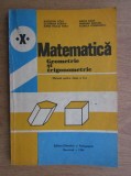 Augustin Cota - Matematica, Manual pentru clasa a X-a Geometrie si trigonometrie