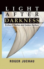 Light After Darkness: Exiles - Charles and James Juchau foto