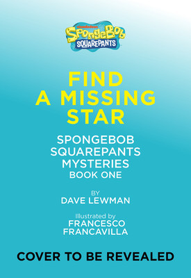 Find a Missing Star (Spongebob Squarepants Mysteries #1) foto