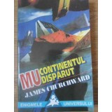 MU CONTINENTUL DISPARUT-JAMES CHURCHWARD-267082