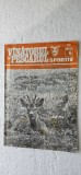 REVISTA VANATORUL SI PESCARUL SPORTIV , ANUL 1989 , NR 6