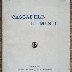 Cascadele luminii - Vintila V. Paraschivescu/ 1921, dedicatie si semnatura autor