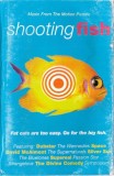 Shooting Fish - Caseta Audio Album - EMI