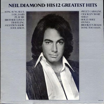 Vinil Neil Diamond &amp;ndash; His 12 Greatest Hits (VG+) foto