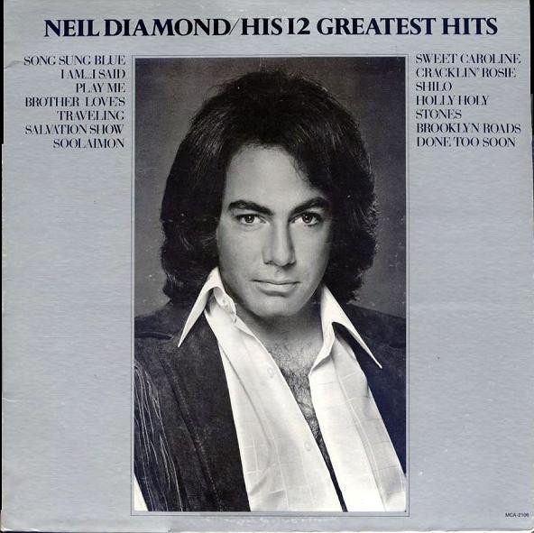Vinil Neil Diamond &ndash; His 12 Greatest Hits (VG+)
