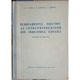 ECHIPAMENTUL ELECTRIC AL INTREPRINDERILOR DIN INDUSTRIA USOARA-S.A. AVAEV, S.V. GARTUNG, A.N. SMELEV-251868
