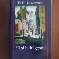 D. H. Lawrence - Fii si indragostiti (Biblioteca Polirom)