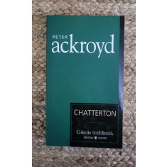 CHATTERTON-PETER ACKROYD