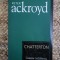 CHATTERTON-PETER ACKROYD