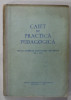 CAIET DE PRACTICA PEDAGOGICA PENTRU STUDENTII INSTITUTELOR PEDAGOGICE DE 3 ANI , 1954