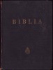 Biblia Dumnezeiasca Scriptura 1939, Carol II, Vasile Radu &amp; Gala Galaction, Coperti Originale