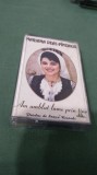 CASETA AUDIO MARIANA DEAC -PANZARIU -AM UM BLAT LUME PRIN TINE ORIGINALA FOARTE RARA !!!