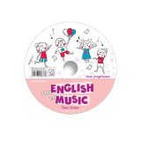 CD pentru Learn English with music &ndash; caiet de lucru pentru clasa pregatitoare - Elena Sticlea