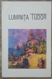 Brosura prezentare artist Luminita Tudor