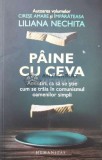 Paine cu ceva - 2022 - Liliana Nechita ($U84), Humanitas