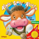 Ferma mea. Atinge, simte, asculta - Editura Crisan