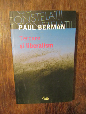 Teroare și liberalism - Paul Berman foto