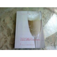 TECHNOLOGIE DES VINS EFFERVESCENTS - VALERIU V. COTEA (EDITIE IN LIMBA FRANCEZA)