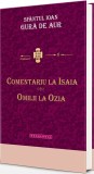 Comentariu la Isaia. Omilii la Ozia - Editura Doxologia