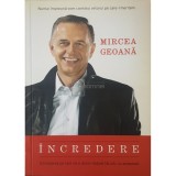 Mircea Geoana - Incredere (Editia: 2009)