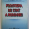 FRONTIERA DE STAT A ROMANIEI de GRIGORE STAMATE , 1997 , DEDICATIE