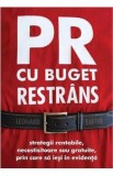 PR cu buget restrans - Leonard Saffir