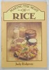 MAKING THE MOST OF RICE by JUDY RIDGWAY , 1983