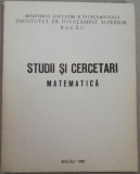 Matematica Studii și cercetări Bacău 1980 Lucrările Simpozionului Stiintific