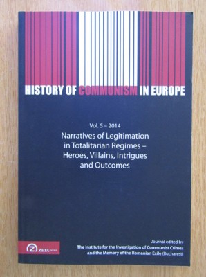 Narratives of Legitimation in Totalitarian Regimes. Heroes, Villains... foto