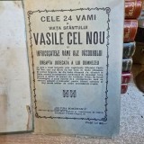 Cele 24 de vami si viata Sfantului Vasile cel Nou si infricosatele vami ale vazduhului si dreapta judecatya a lui Dumnezeu