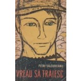 Vreau sa traiesc