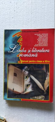 LIMBA SI LITERATURA ROMANA CLASA A XII A GLIGOR IANCU PAVNOTESCU ROSCA foto