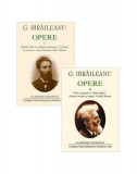 G. Ibrăileanu. Opere (Vol. I+II) - Hardcover - Academia Rom&acirc;nă, Garabet Ibrăileanu - Fundația Națională pentru Știință și Artă