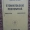 Dumitru Oltean - Stomatologie preventiva